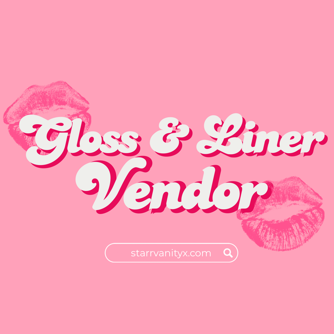 GLOSS & LINER VENDOR